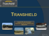 Transhield