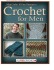 Man Crafts: 10 Free Patterns to Crochet for Men