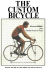 the custom bicycle - Classic Rendezvous