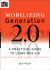 Mobilizing Generation 2.0: A Practical Guide to Using Web2.0