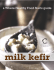 MILK KEFIR from Cultures for Health