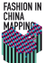 Fashion in China Mapping (2012)