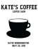 Kate`s Coffee - Crater High School