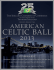 The 2013 American Celtic Ball Journal