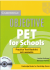 Objective PET for Schools Practice Test Booklet - W