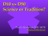 D10 vs D50 Science or Tradition?