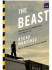 The Beast: Riding the Rails and Dodging Narcos