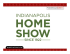 Who Attends? - Indianapolis Home Show