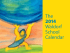 The 2014 Waldorf School Calendar