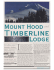 Mount Hood and Timberline Lodge