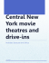 Central New York movie theatres and drive-ins - Movie