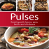 Pulses: Cooking with Beans, Peas, Lentils, and Chickpeas