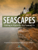 SEASCAPES: Getting to Know the Sea Around Us
