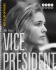 Be the Vice President