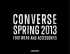 Converse 2013 Spring/Summer Lookbook