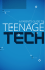 Parents Guide to Teenage Tech