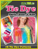 How To Make Tie Dye Shirts, Decor, and More: 18 Tie Dye Patterns