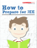 How to Prepare for JEE-2014