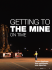 Getting to the mine on time