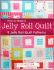 How to Make a Jelly Roll Quilt