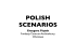 POLISH SCENARIOS Grzegorz Piątek