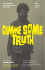CINEMATHEQUE - Gimme Some Truth