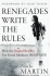 Renegades Write the Rules