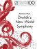 Adventures In Music Dvořák`s New World Symphony