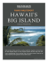 HAWAII`S BIG ISLAND