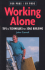 Working Alone
