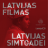 Latvijas filmas Latvijas simtgadei