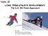 LONG TERM ATHLETE DEVELOPMENT: The US Ski Team Approach