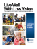 Figure 1Live Well with Low Vision -‐ Los Angeles Schedule of Classes