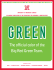 The official color of the Big Red Green Team.
