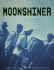 Moonshiner 2013 - Digital Copy.indd - Pok-O
