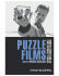 Puzzle Films Complex Story Telling in Contemporary