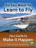 So You Want to Learn to Fly