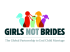 - Girls Not Brides