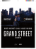 Grand Street: pressbook