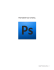 Adobe Photoshop CS4 Tutorial