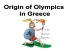 Origin of olympics in Greece