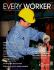 to Every Worker Health and Safety Annual January 2015
