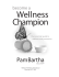 Pam Bartha - Become a Wellness Champion