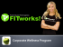 FITworks!™ - Corporate Wellness