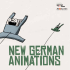 New German animatioNs