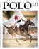 polo+10 world – The p olo Magazine • Est. 2004 • p ublished w