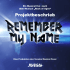 Musical Fever - Projektbeschrieb "Remember My Name"