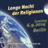 der Religionen Lange Nacht 6.9.2014 Berlin Samstag