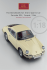 The Benchmark for Every Sports Car Porsche 901, Coupé