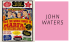 JOHN WATERS , VISIT MARFA, offset print, 30 x 22